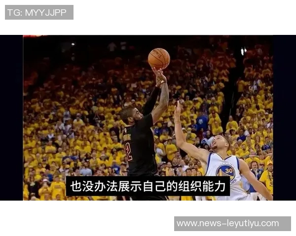 詹姆斯在防守端的组织能力出色但轮转时机偶尔迟缓