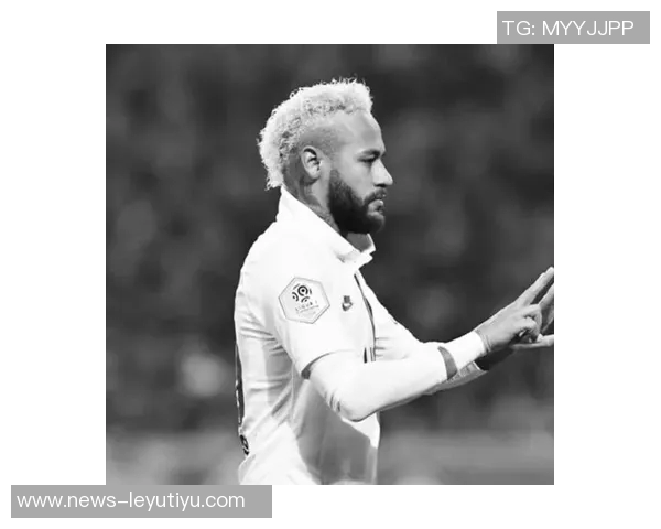 内马尔致敬科比后状态回暖四场比赛斩获五球一助攻